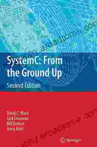 SystemC: From the Ground Up Second Edition