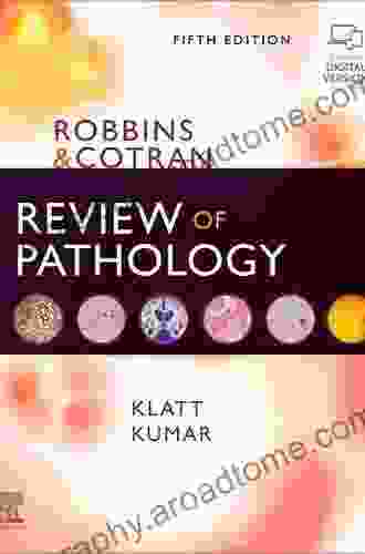 Robbins And Cotran Review Of Pathology (Robbins Pathology)