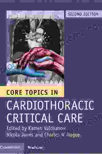 Core Topics In Cardiothoracic Critical Care