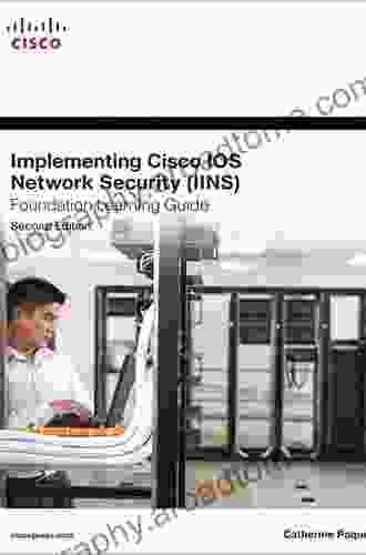 Implementing Cisco IOS Network Security (IINS 640 554) Foundation Learning Guide (Foundation Learning Guides)