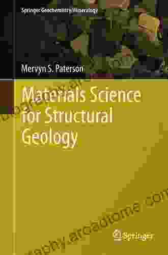 Materials Science For Structural Geology (Springer Geochemistry/Mineralogy)