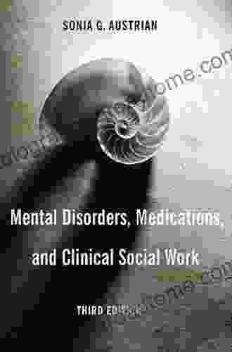 Mental Disorders Medications And Clinical Social Work