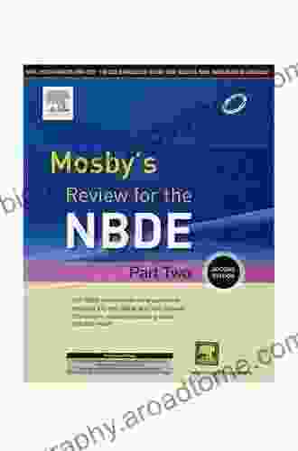 Mosby S Review For The NBDE Part I