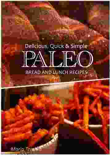 Paleo Bread And Lunch Delicious Quick Simple Recipes