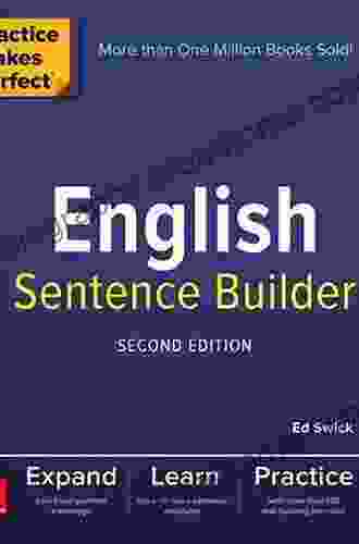 Practice Makes Perfect English Sentence Builder Second Edition