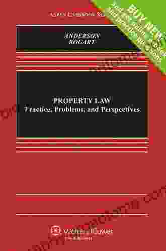 Property Law: Practice Problems And Perspectives (Aspen Casebook Series)