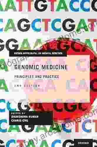 Genomic Medicine: Principles And Practice (Oxford Monographs On Medical Genetics 65)