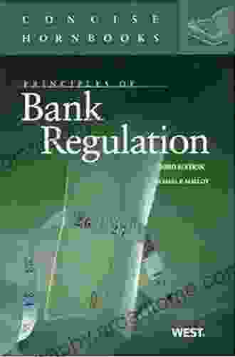 Principles Of Bank Regulation 3d (Concise Hornbook Series)