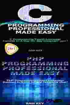 Programming #28:C Programming Professional Made Easy PHP Programming Professional Made Easy (PHP Programming PHP Language PHP C Programming C++ Programming Languages Android C Programming)