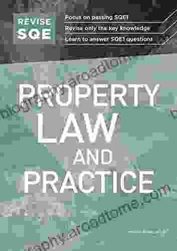 Revise SQE Property Law and Practice: SQE1 Revision Guide