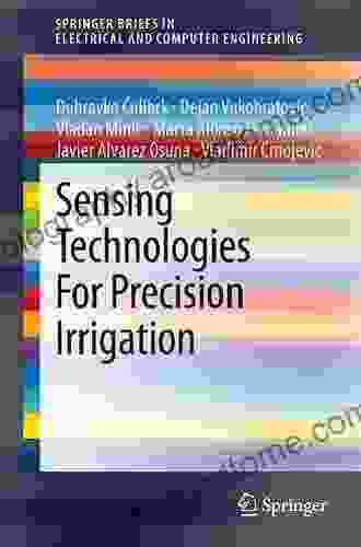 Sensing Technologies For Precision Irrigation (SpringerBriefs in Electrical and Computer Engineering)