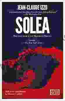 Solea (The Marseilles Trilogy 3)