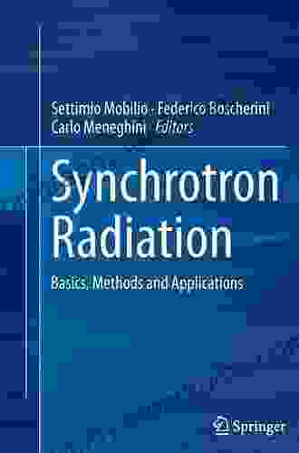 Synchrotron Radiation: Basics Methods And Applications