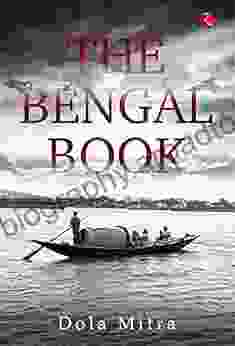 THE BENGAL Dola Mitra