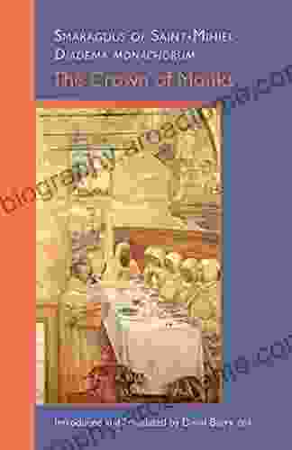 The Crown Of Monks (Cistercian Studies 245)