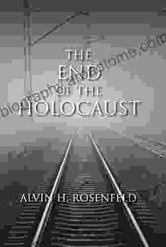 The End Of The Holocaust