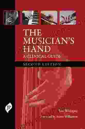 The Musician S Hand A Clinical Guide