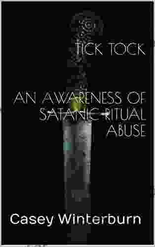 TICK TOCK An Awareness Of Satanic Ritual Abuse