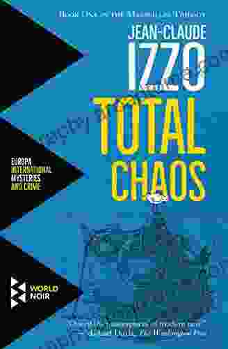 Total Chaos (The Marseilles Trilogy 1)