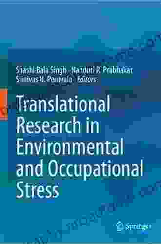 Translational Research in Environmental and Occupational Stress