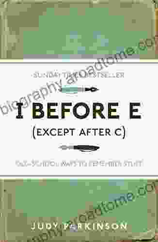 I Before E (Except After C): Old School Ways To Remember Stuff