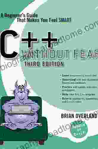 C++ Without Fear: A Beginner S Guide That Makes You Feel Smart