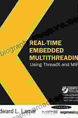 Real Time Embedded Multithreading Using ThreadX