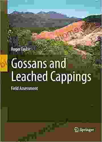 Gossans and Leached Cappings: Field Assessment