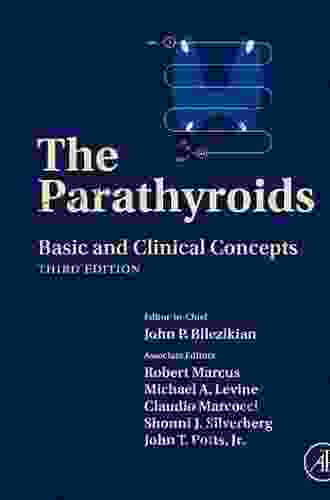 The Parathyroids: Basic And Clinical Concepts