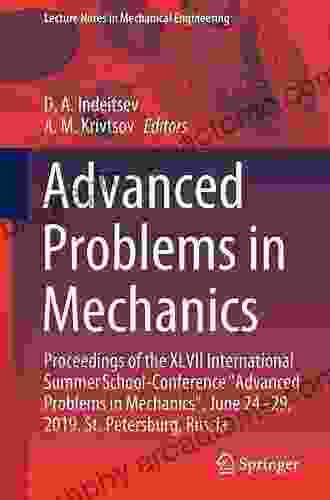 Advanced Problem In Mechanics II: Proceedings Of The XLVIII International Summer School Conference Advanced Problems In Mechanics 2024 St Petersburg (Lecture Notes In Mechanical Engineering)