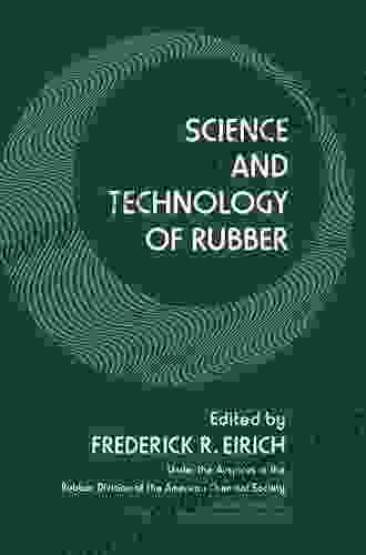 Science And Technology Of Rubber