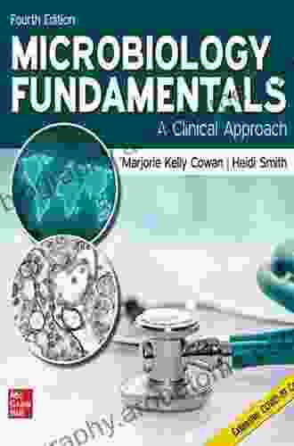 Microbiology Fundamentals: A Clinical Approach