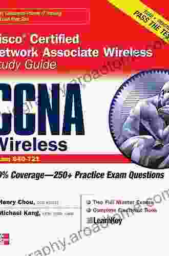 CCNA Cisco Certified Network Associate Wireless Study Guide (Exam 640 721) (Certification Press)