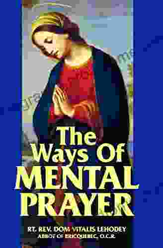 The Ways Of Mental Prayer