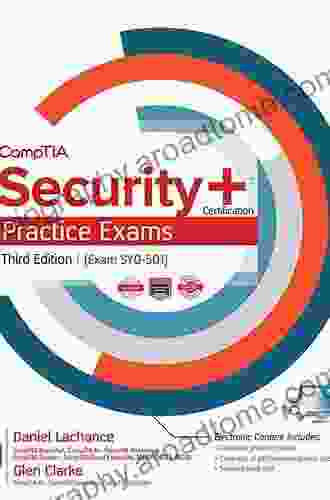 CompTIA Security+ Certification Practice Exams Third Edition (Exam SY0 501)