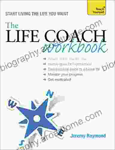 The Life Coach Workbook: Teach Yourself (Teach Yourself: Relationships Self Help)