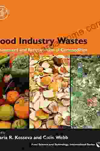 Food Industry Wastes: Assessment And Recuperation Of Commodities