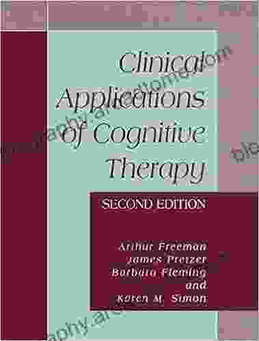 Clinical Applications Of Cognitive Therapy