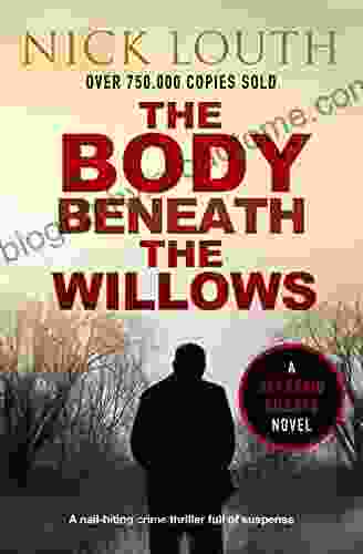 The Body Beneath The Willows (DCI Craig Gillard Crime Thrillers 9)