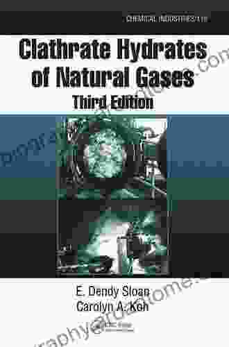 Clathrate Hydrates Of Natural Gases (Chemical Industries 119)