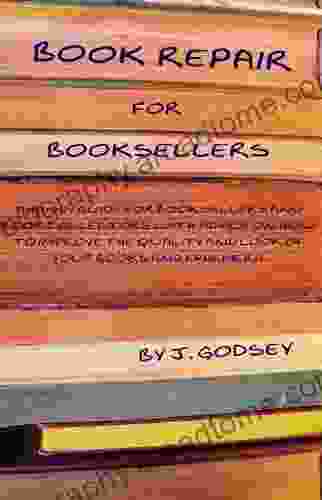 Repair For Booksellers J Godsey