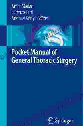 Pocket Manual Of General Thoracic Surgery