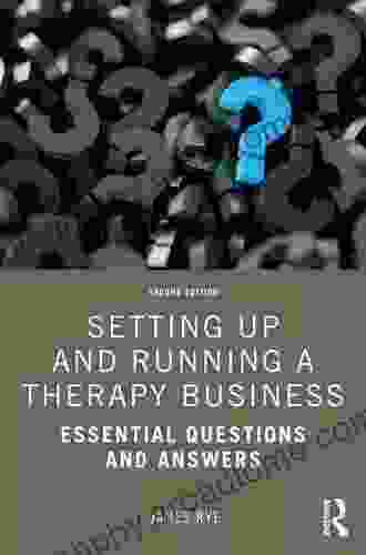 Setting Up And Running A Therapy Business: Essential Questions And Answers